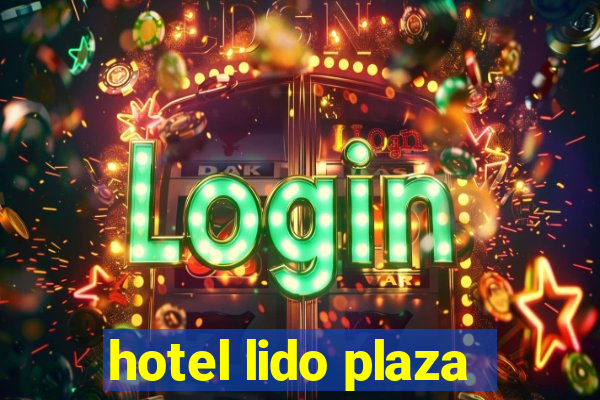 hotel lido plaza